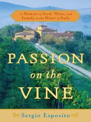 Cover of: Passion on the Vine by Sergio Esposito, Sergio Esposito