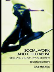 Cover of: Social Work and Child Abuse by Dave Merrick