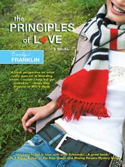 Cover of: The Principles of Love by Emily Franklin, Emily Franklin