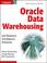 Cover of: Oracle Data Warehousing and Business Intelligence Solutions