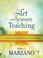 Cover of: The Art and Science of Teaching