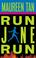 Cover of: Run Jane Run