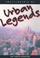 Cover of: Encyclopedia of Urban Legends