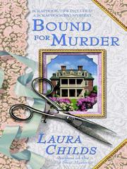 Cover of: Bound for Murder by Laura Childs, Laura Childs