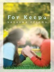Cover of: For Keeps by Natasha Friend