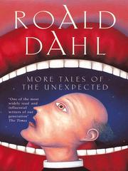 Cover of: More Tales of the Unexpected by Roald Dahl