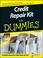 Cover of: Credit Repair Kit For Dummies®