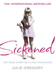 Cover of: Sickened by Julie Gregory