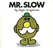Mr. Slow by Roger Hargreaves