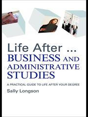 Cover of: Life After...Business and Administrative Studies
