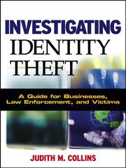 Cover of: Investigating Identity Theft by Judith M. Collins