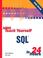 Cover of: Sams Teach Yourself SQL in 24 Hours