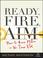 Cover of: Ready, Fire, Aim