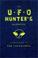 Cover of: The UFO Hunter's Handbook (Field Guides to the Paranormal)