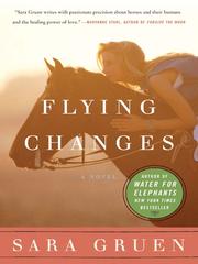 Cover of: Flying Changes by Sara Gruen