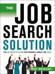 Cover of: The Job Search Solution by Tony Beshara, Tony Beshara