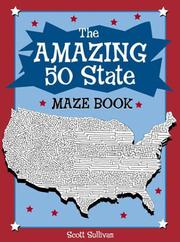 Cover of: The Amazing 50 States Maze Book