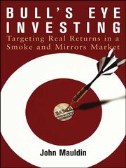 Cover of: Bull's Eye Investing by Mauldin, John.