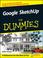 Cover of: Google SketchUp For Dummies