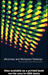 Cover of: e-Business and Workplace Redesign by Paul Jackson