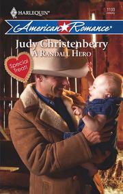 Cover of: A Randall Hero by Judy Christenberry