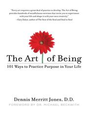 Cover of: The Art of Being by Dennis Merritt Jones