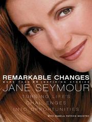 Cover of: Remarkable Changes by Jane Seymour, Jane Seymour