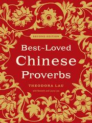 Cover of: Best-Loved Chinese Proverbs by Theodora Lau, Theodora Lau