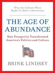 Cover of: The Age of Abundance by Brink Lindsey