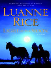 Cover of: Light of the Moon by Luanne Rice, Luanne Rice