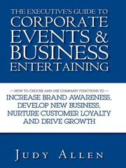 Cover of: The Executive's Guide to Corporate Events and Business Entertaining
