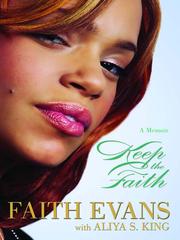Keep the faith by Faith Evans