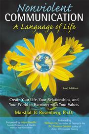 Cover of: Nonviolent Communication: A Language of Life