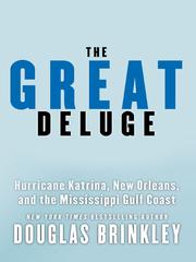 Cover of: The Great Deluge by Douglas Brinkley