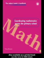 Cover of: Coordinating Mathematics Across the Primary School