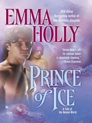 Cover of: Prince of Ice by Emma Holly