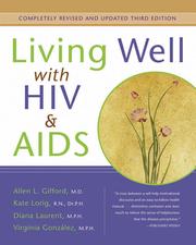 Cover of: Living Well with HIV & AIDS by Virginia Gonzalez