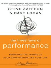 Cover of: The Three Laws of Performance by Steve Zaffron, Steve Zaffron