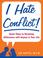 Cover of: I Hate Conflict!