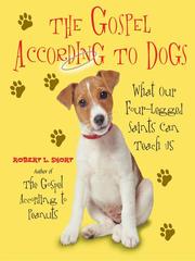 Cover of: The Gospel According to Dogs by Robert L. Short