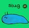 Cover of: Slug