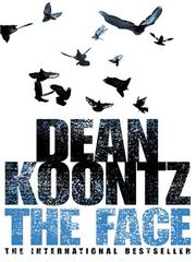 Cover of: The Face by By Dean Koontz