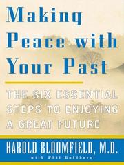 Cover of: Making Peace with Your Past by Harold H. Bloomfield