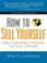 Cover of: How to Sell Yourself