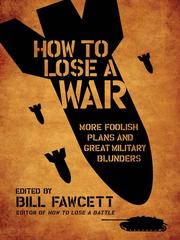 Cover of: How to Lose a War
