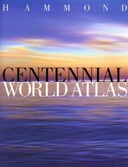 Cover of: Hammond Centennial World Atlas by Hammond Incorporated.