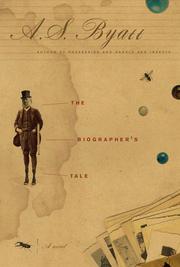 Cover of: The Biographer's Tale by A. S. Byatt