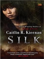 Cover of: Silk by Caitlín R. Kiernan