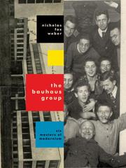 Cover of: The Bauhaus Group | Nicholas Fox Weber