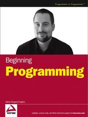 Cover of: Beginning Programming by Adrian Kingsley-Hughes